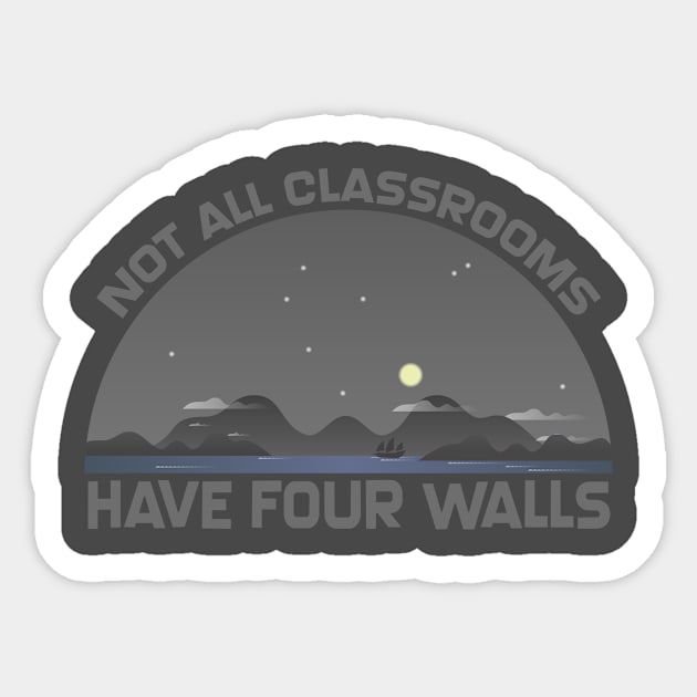 Not All Classrooms Have Four Walls Nature Sticker by issambak